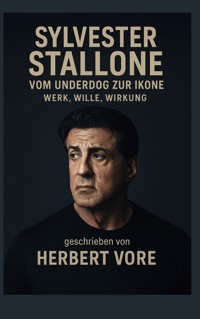 Sylvester Stallone - Herbert Vore - ebook
