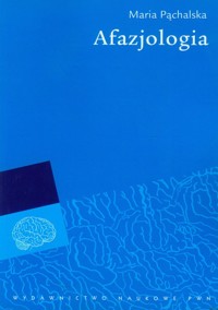 Afazjologia - Pąchalska Maria - książka
