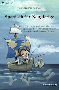 Spanisch für Neugierige - José Antonio Salinas - ebook