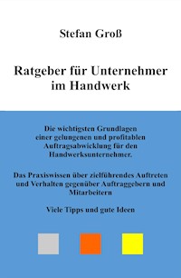 Ratgeber für Unternehmer im Handwerk - Stefan Groß - ebook