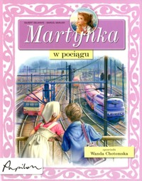 Martynka w pociągu - Delahaye Gilbert - ebook