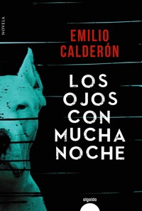 Los ojos con mucha noche - Emilio Calderón - ebook