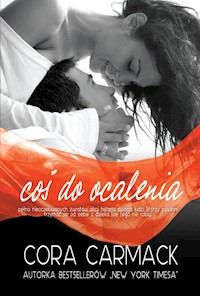 Coś do ocalenia - Cora Carmack - książka