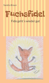 Fuchsfidel - Sandra Braun - ebook
