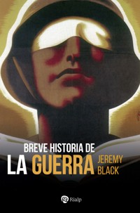 Breve historia de la guerra - Black Jeremy - ebook