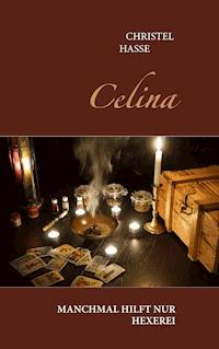 Celina - Christel Hasse - ebook