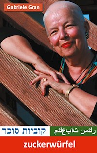 zuckerwürfel - Gabriele Gran - ebook