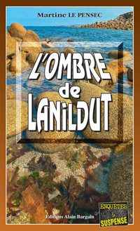 L'ombre de Lanildut - Martine Le Pensec - ebook