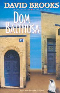 Dom Balthusa - David Brooks - ebook + książka