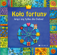 Koło fortuny - Serafin Luc, Braunmüller Silvia - książka