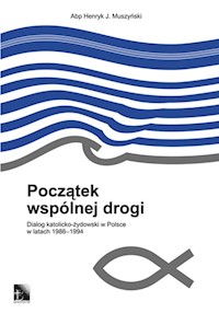 Początek wspólnej drogi - Muszyński Henryk J. - książka