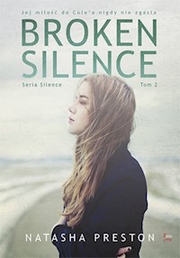 Broken Silence Tom 2 - Natasha Preston - książka