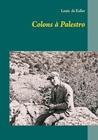 Colons à Palestro - Louis de Keller - ebook