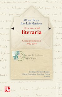 Una amistad literaria - Alfonso Reyes - ebook