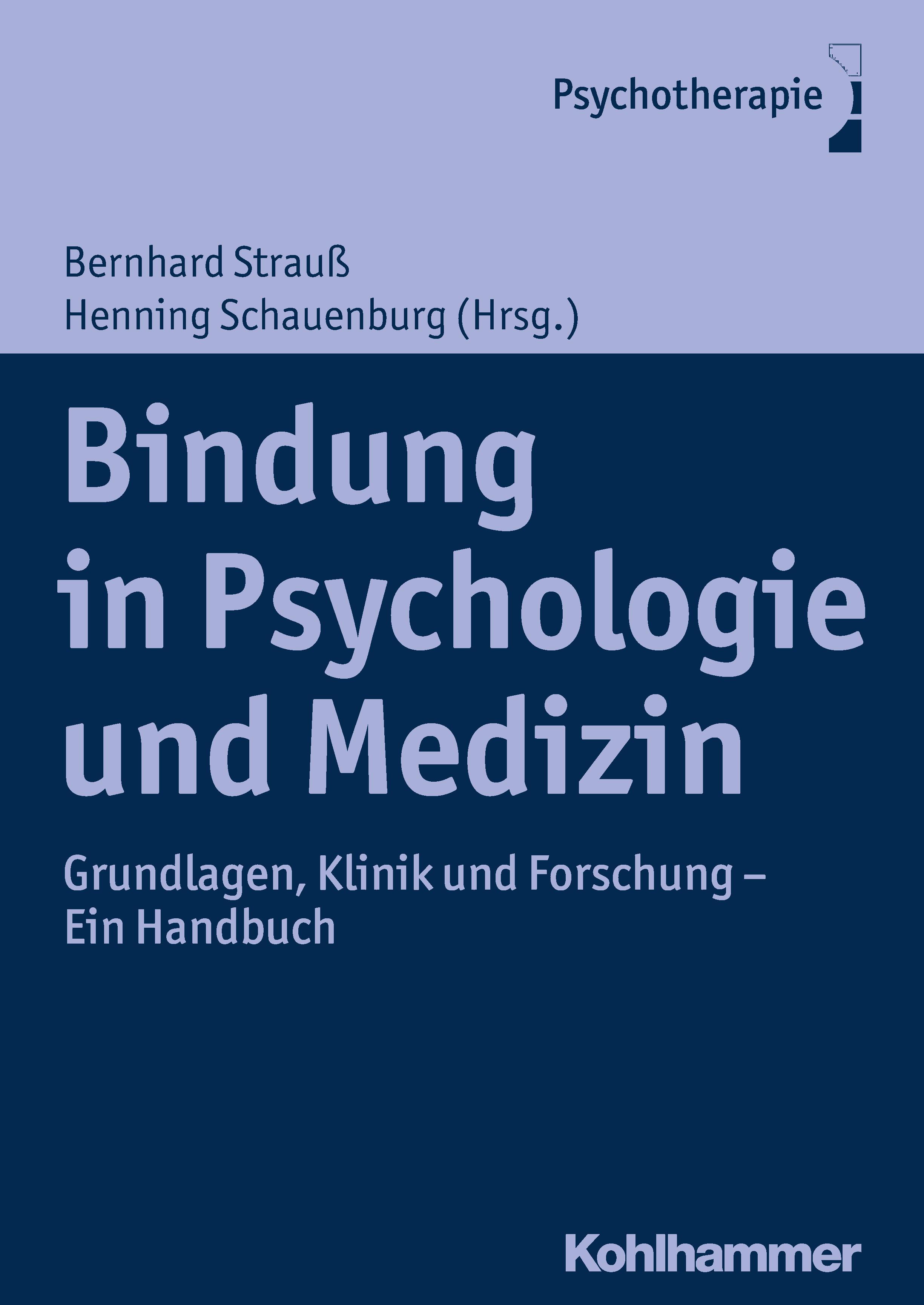 Bindung in Psychologie und Medizin