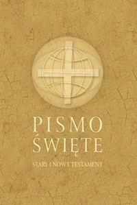 Pismo Święte Stary i Nowy Testament - ks. Marian Wolniewicz (red.), ks. Michał Peter (red.) - książka