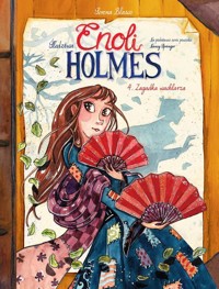 Śledztwa Enoli Holmes Zagadka wachlarza Tom 4 -  - książka