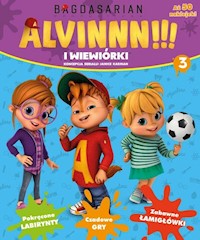 Alvinnnn!!! i Wiewórki Część 3 -  - książka