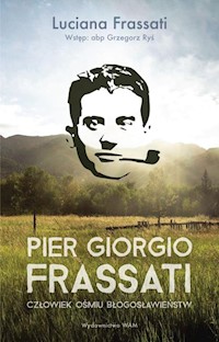 Pier Giorgio Frassati - Luciana Frassati - ebook + książka