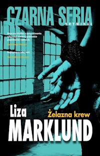 Żelazna krew - Liza Marklund - książka