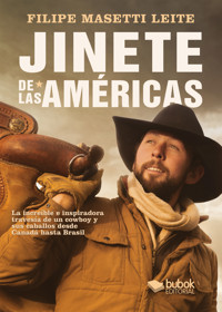 Jinete de las Amércias - Filipe Masetti Leite - ebook