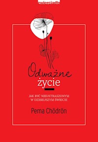 Odważne życie - Chodron Pema - książka