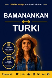 The Language Guide for Travelers - Bambara to Turkish - YouGuide - ebook
