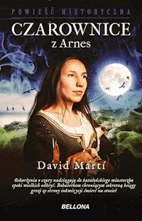 Czarownice z Arnes - Dawid MartiMartinez - ebook