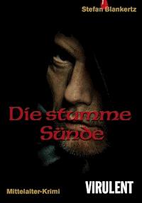 Die stumme Sünde - Stefan Blankertz - ebook