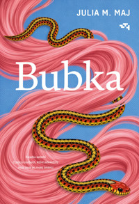 Bubka - Julia M. Maj - ebook + książka