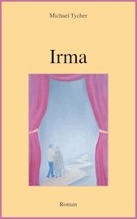 Irma - Michael Tycher - ebook