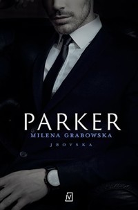 Parker - Grabowska Milena - ebook + książka