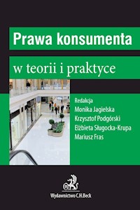 Prawa konsumenta w teorii i praktyce - - książka
