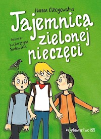 Tajemnica zielonej pieczęci - Hanna Ożogowska - książka