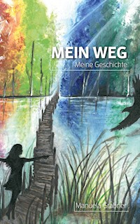 Mein Weg - Manuela Grabner - ebook