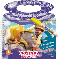 Maszyny budowlane. Zadanka & malowanki wodne - Wioleta Żyłowska - książka