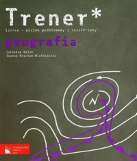 Geografia Trener - Balon Jarosław, Więcław-Michniewska Joanna - książka