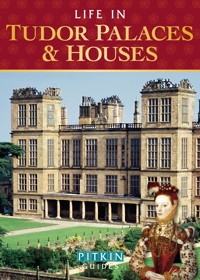 Life in Tudor Palaces & Houses - Alison Sim - ebook
