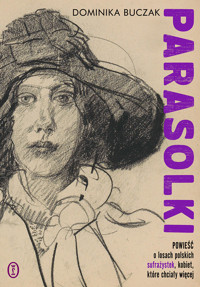 Parasolki - Dominika Buczak - ebook + audiobook + książka