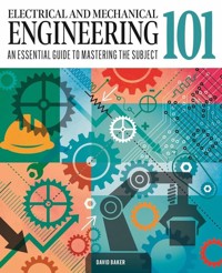 Electrical and Mechanical Engineering 101 - Baker David - książka