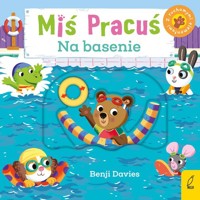 Miś Pracuś Na basenie - Davies Benji - książka