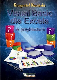 Visual Basic dla Excela w przykładach - Krzysztof Kuciński - książka