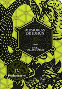 Memorias de Idhún. Tríada. Libro IV: Predestinación - Gallego Laura - ebook