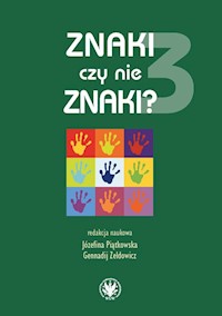 Znaki czy nie znaki? Tom 3 -  - książka