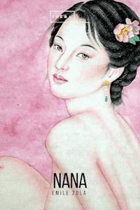 Nana - Emile Zola - ebook