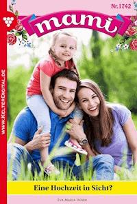 Eine Hochzeit in Sicht? - Eva-Maria Horn - ebook