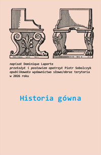 Historia gówna - Dominique Laporte - książka