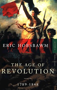 The Age of Revolution 1789-1848 - Eric Hobsbawm - książka