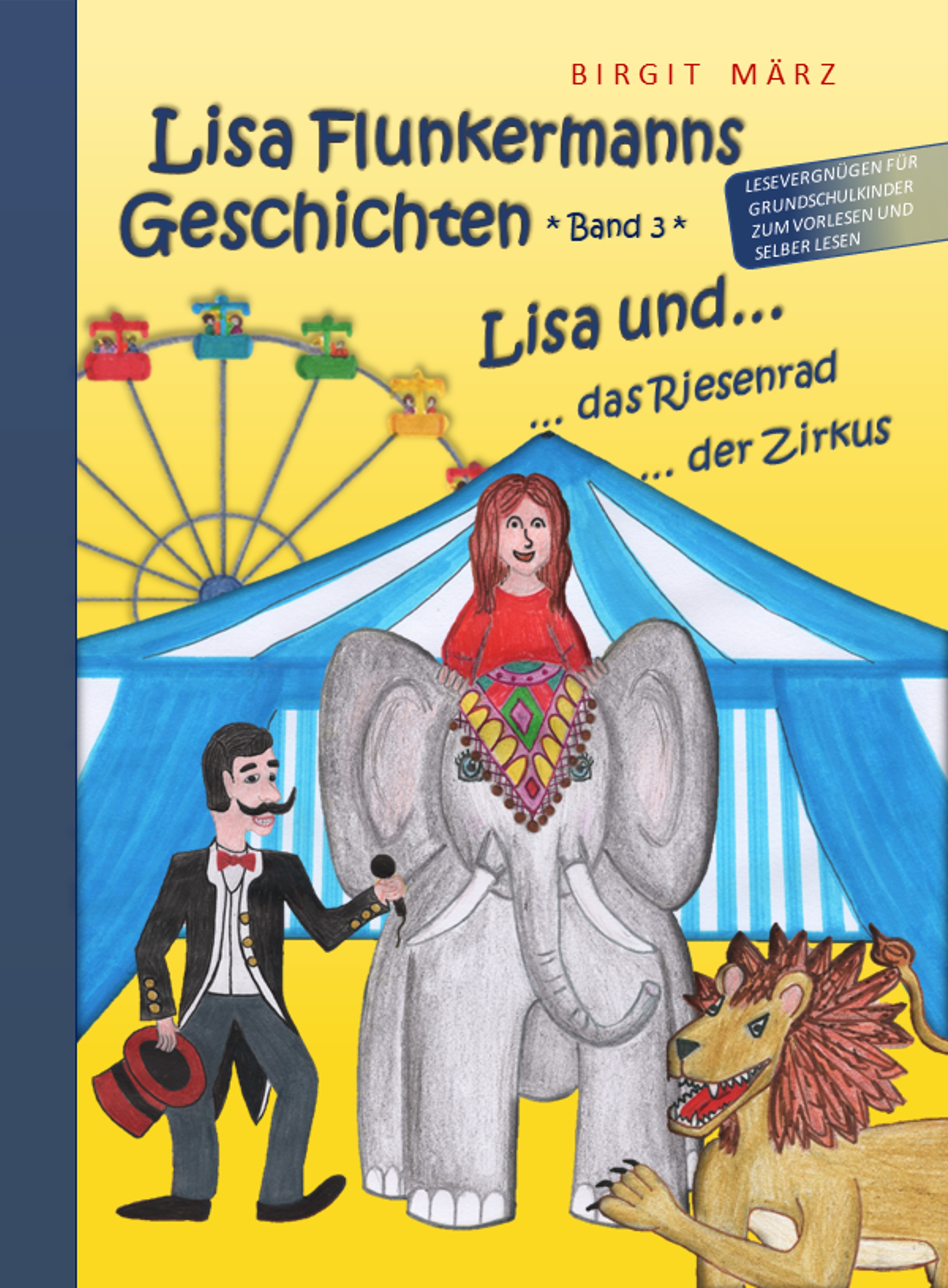 Lisa Flunkermanns Geschichten Band 3 - Birgit März - ebook
