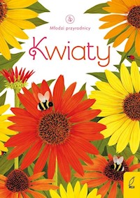 Młodzi przyrodnicy Kwiaty -  - książka